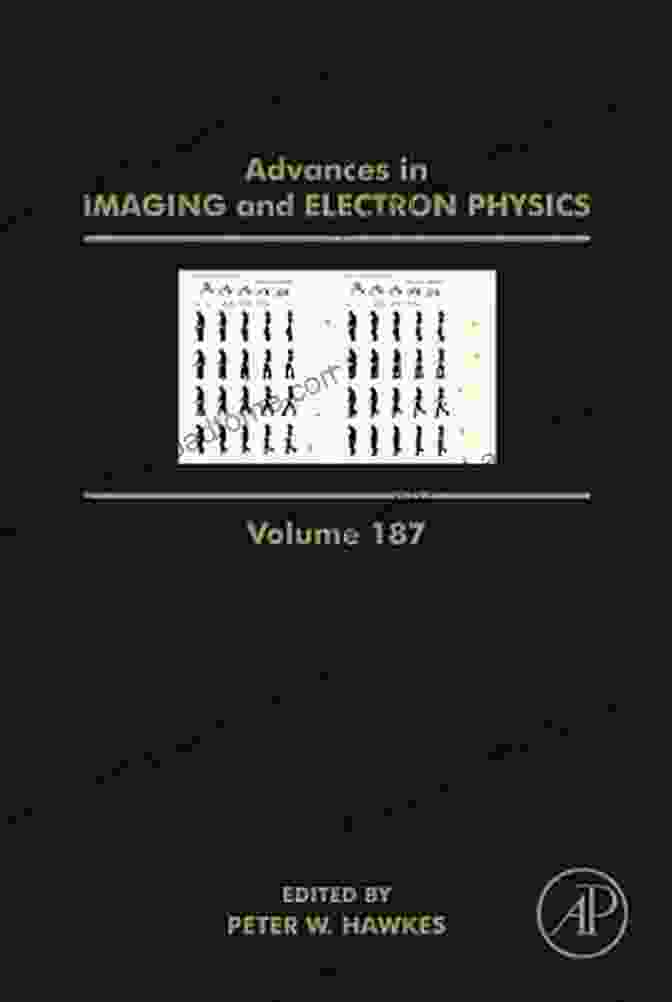 Advances In Imaging And Electron Physics Volume 187 Cover Advances In Imaging And Electron Physics (Volume 187)