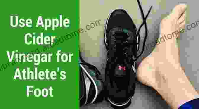 Apple Cider Vinegar For Athlete's Foot Tried And Tested Home Remedies To Treat Athlete S Foot