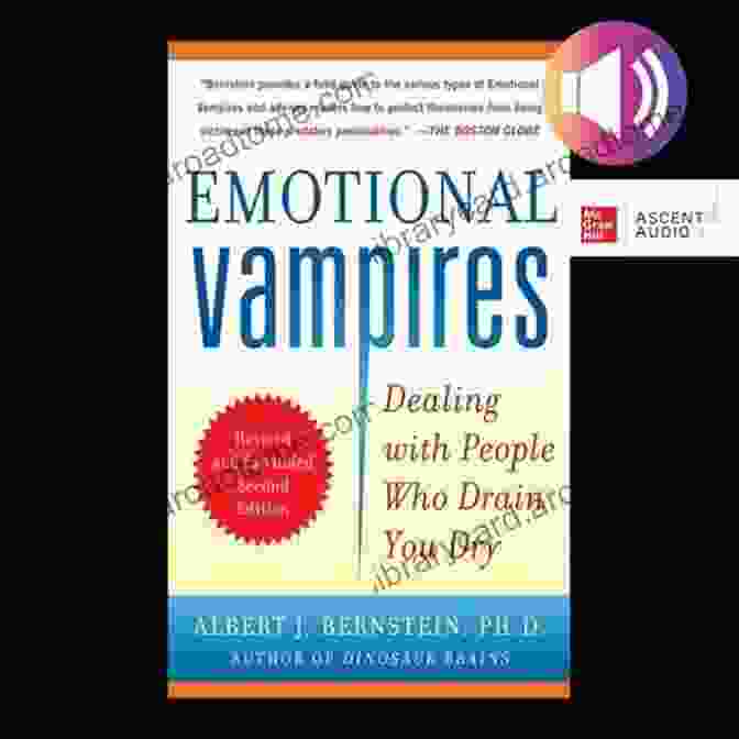 Author Jane Doe Emotional Vampires: Dealing With People Who Drain You Dry Revised And Expanded 2nd Edition DIGITAL AUDIO