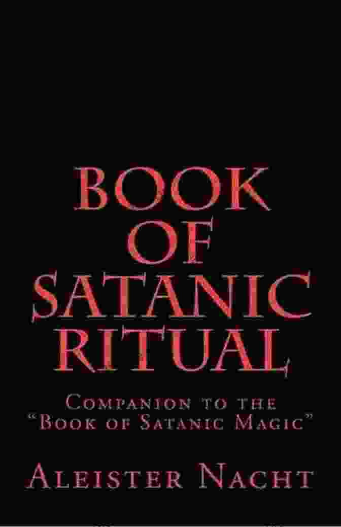 Book Cover Of Companion To The Codex Of Satanic Magic Of Satanic Ritual: Companion To The Of Satanic Magic