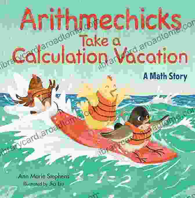 Buy Now Button Arithmechicks Take A Calculation Vacation: A Math Story