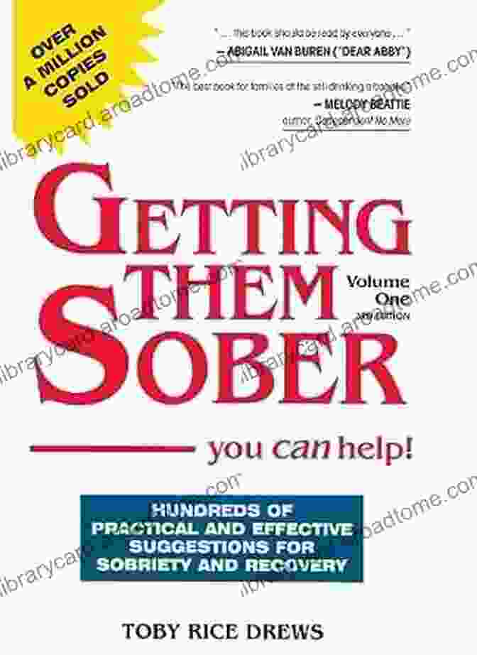 Caregiver Support Getting Them Sober Volume 3 Toby Rice Drews