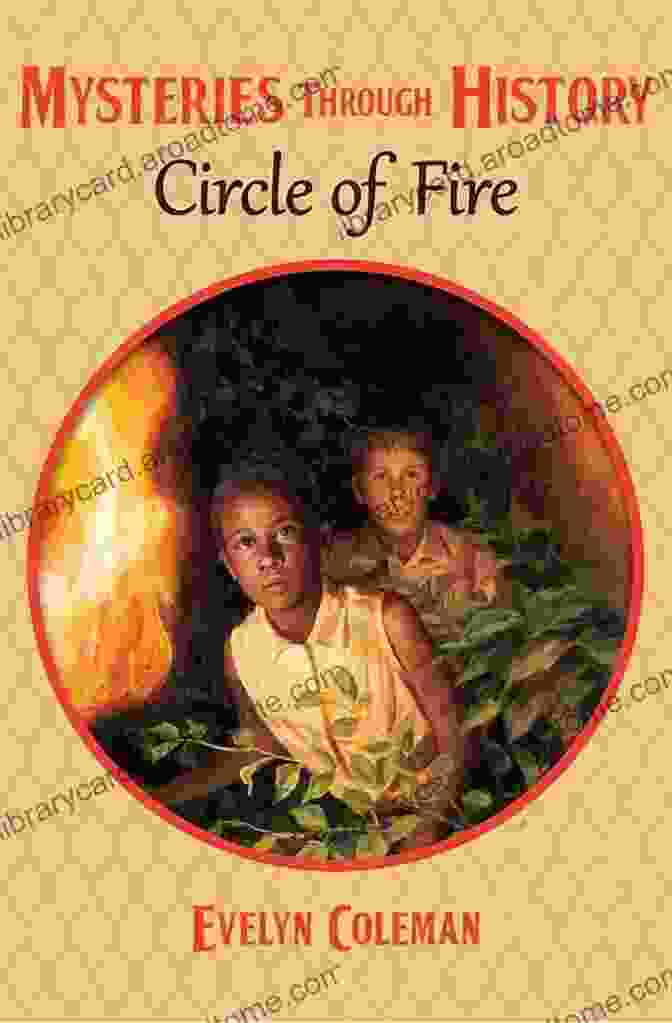 Circle Of Fire Mysteries Through History 14 Book Cover Circle Of Fire (Mysteries Through History 14)