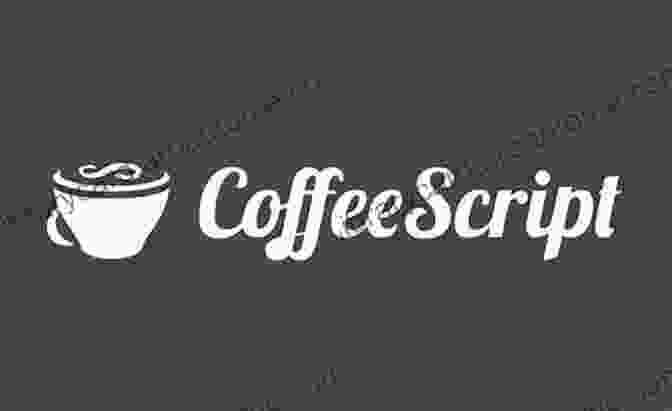 CoffeeScript Features The Little On CoffeeScript: The JavaScript Developer S Guide To Building Better Web Apps