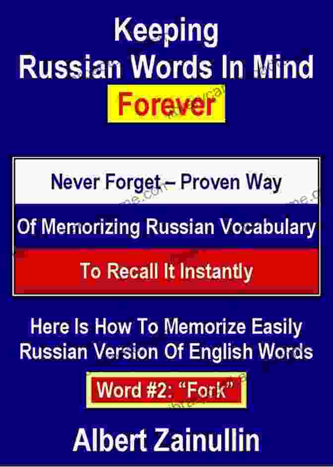 Cover Of The Book 'Keeping Russian Words In Mind Forever' Keeping Russian Words In Mind Forever: Never Forget Proven Way Of Memorizing Russian Vocabulary To Recall It Instantly (Word #40: Coniferous Forest)