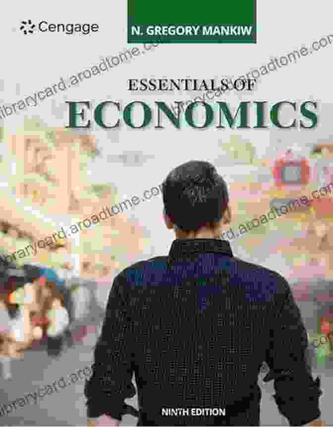 Essentials Of Economics MindTap Course List Essentials Of Economics (MindTap Course List)