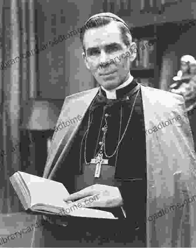 Fulton Sheen's Cause For Sainthood You (Fulton J Sheen) Fulton J Sheen