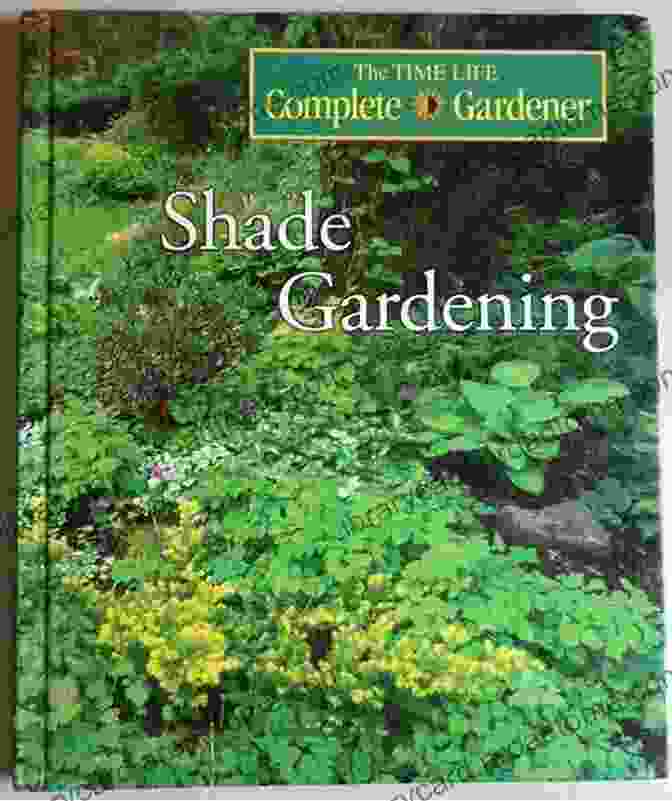 Gardening In The Shade Book Cover Alan Titchmarsh How To Garden: Gardening In The Shade