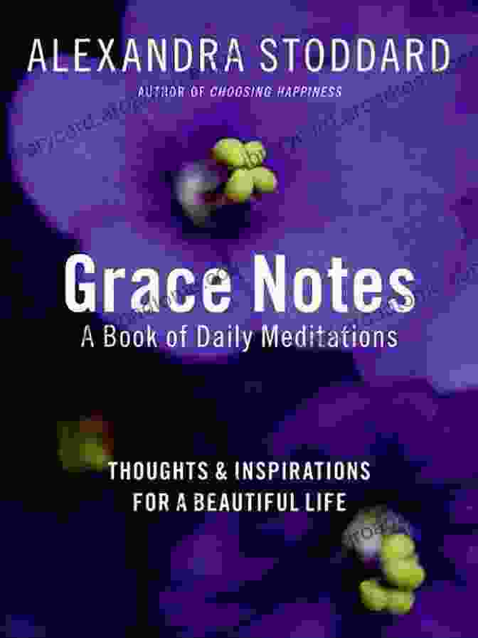 Grace Notes By Alexandra Stoddard Grace Notes Alexandra Stoddard