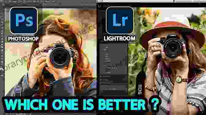 Image Editing In Adobe Photoshop Lightroom Classic Fundamentals Of Photographs Editing: With Adobe Photoshop Lightroom Classic Software (Editing And Management Of Photographs 4)