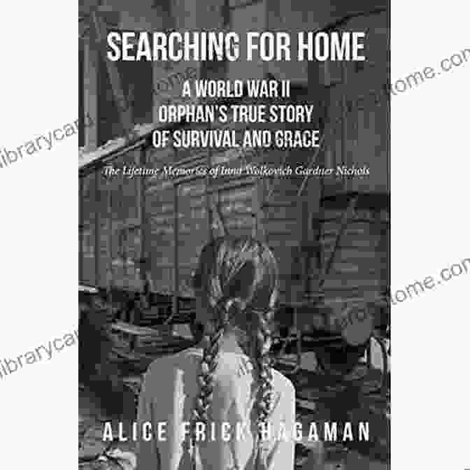 Inna Wolkovich Gardner Nichols As A Young Woman, With A Warm Smile And Piercing Eyes Searching For Home: A World War II Orphan S True Story Of Survival And Grace: The Lifetime Memories Of Inna Wolkovich Gardner Nichols