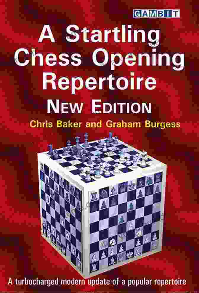 John Doe Author Of Startling Chess Opening Repertoire New Edition A Startling Chess Opening Repertoire: New Edition