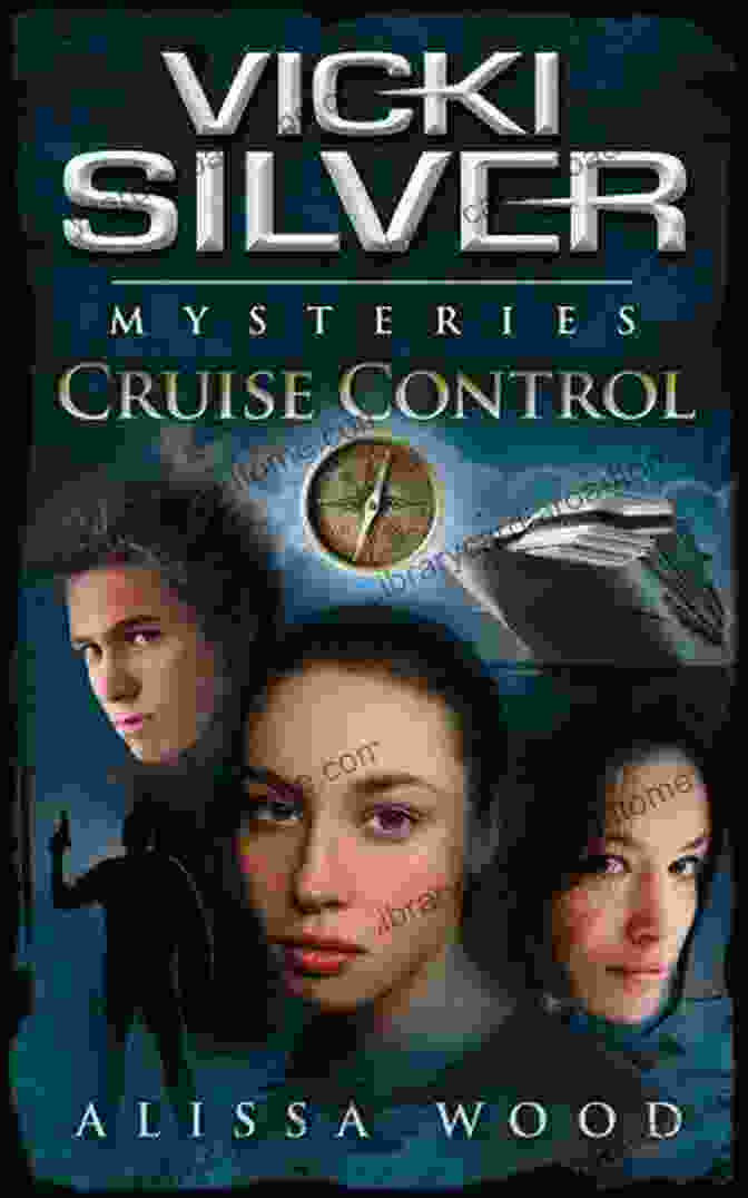 Jonathon Being Kidnapped Vicki Silver Mysteries: Cruise Control