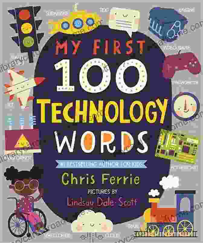 My First 100 Technology Words Cover My First 100 Technology Words (My First STEAM Words)