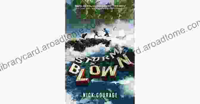 Nick Courage Adventures: Storm Blown Book Cover Storm Blown Nick Courage