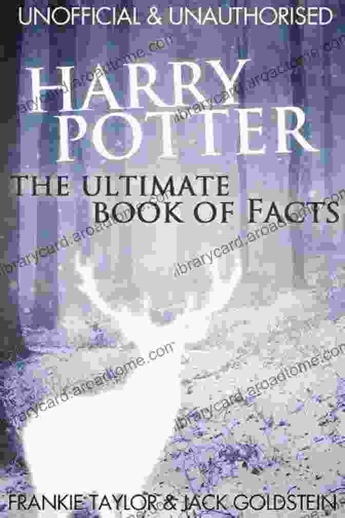 Over 200 Amazing Facts About The Harry Potter World Book Cover Harry Potter The Ultimate Of Facts: Over 200 Amazing Facts About The Harry Potter World