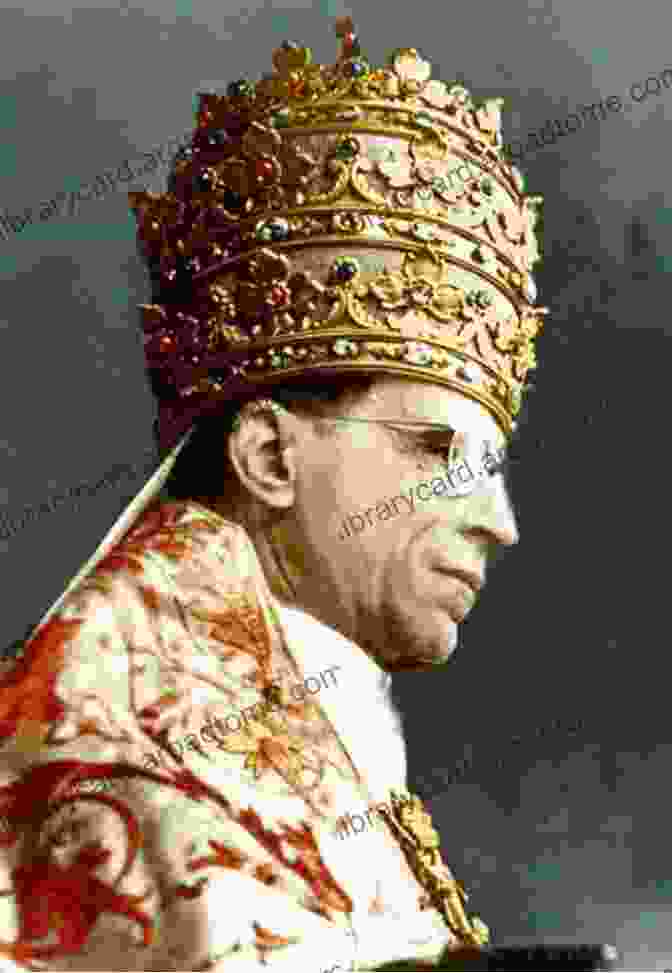 Portrait Of Pope Pius XII The Pope At War: The Secret History Of Pius XII Mussolini And Hitler