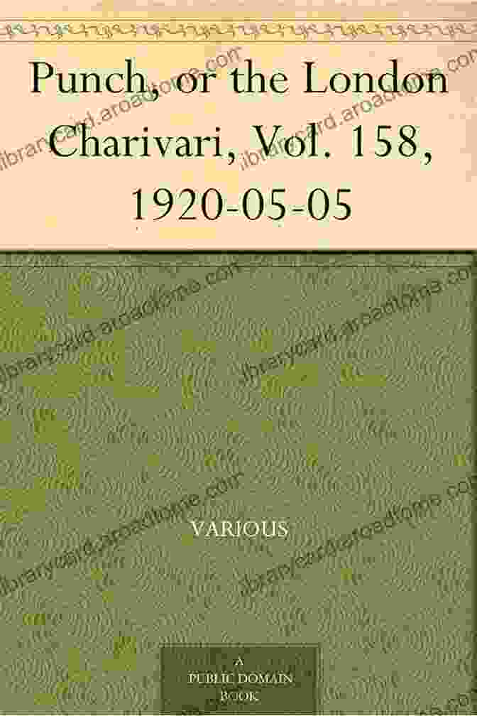 Punch Or The London Charivari Vol 158 1920 05 05