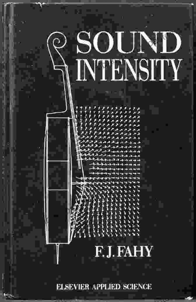 Sound Intensity Book By Frank Fahy Sound Intensity Frank Fahy