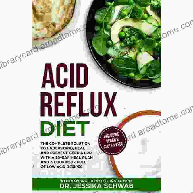 The Complete Acid Reflux Diet Recipes Cookbook THE COMPLETE ACID REFLUX DIET RECIPES: The Essential Guide To Delicious Recipes To Prevent And Heal Acid Reflux And Living A Healthy Life