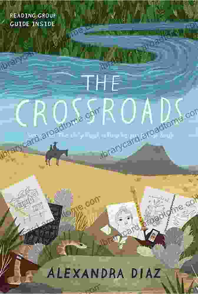 The Crossroads By Alexandra Diaz The Crossroads Alexandra Diaz