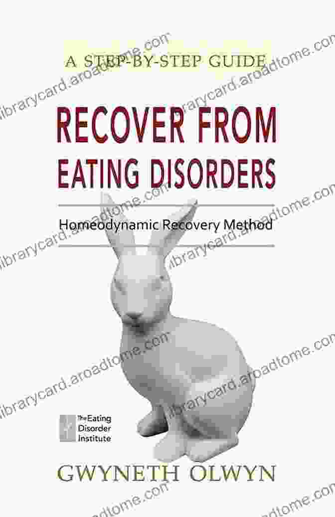 The Homeodynamic Recovery Method: Step By Step Guide To Restoring Inner Harmony Recover From Eating DisFree Downloads: The Homeodynamic Recovery Method Step By Step Guide