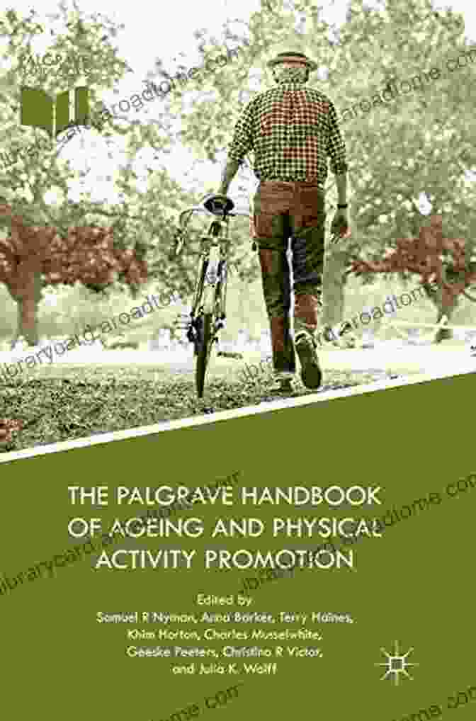 The Palgrave Handbook of Ageing and Physical Activity Promotion