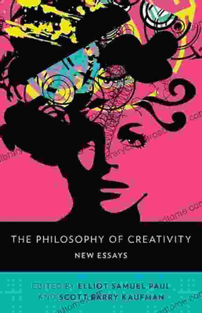 The Philosophy Of Creativity New Essays Book Cover The Philosophy Of Creativity: New Essays