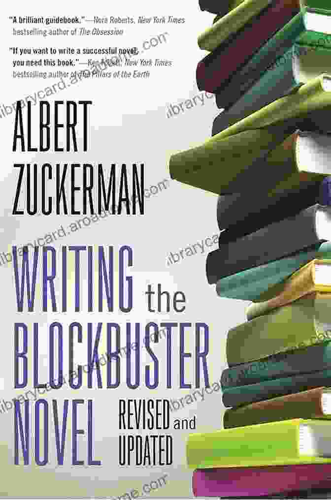 Writing The Novel By Albert Zuckerman Writing The Novel Albert Zuckerman