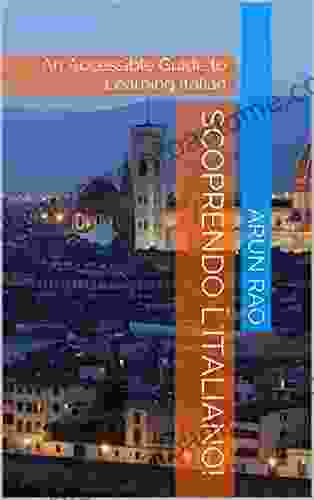 Scoprendo l italiano : An Accessible Guide to Learning Italian