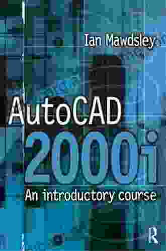 AutoCAD 2000i: An Introductory Course