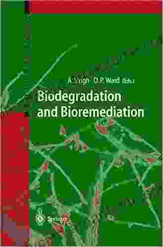 Biodegradation And Bioremediation (Soil Biology 2)