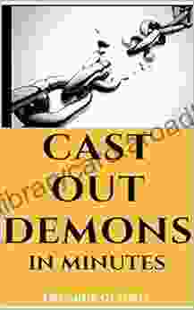 Cast Out Demons In Minutes