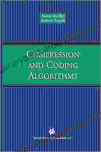 Compression And Coding Algorithms (The Springer International In Engineering And Computer Science 669)