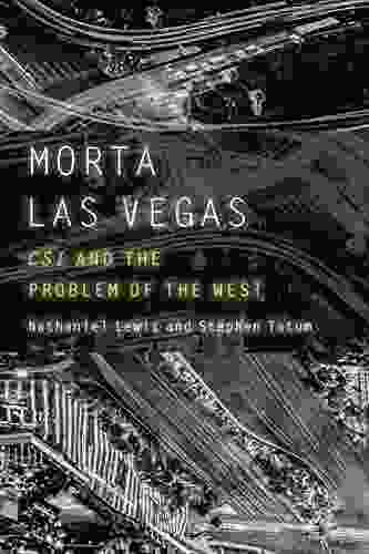 Morta Las Vegas: CSI and the Problem of the West (Postwestern Horizons)