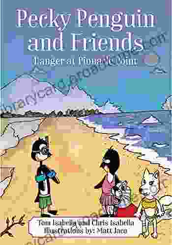 Pecky Penguin And Friends: Danger At Pinnacle Point