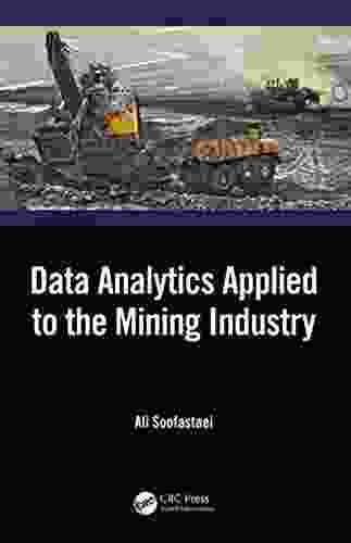 Data Analytics Applied To The Mining Industry