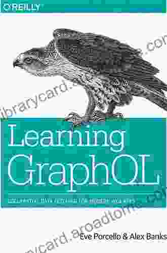 Learning GraphQL: Declarative Data Fetching For Modern Web Apps