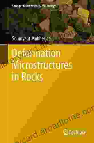 Deformation Microstructures In Rocks (Springer Geochemistry/Mineralogy)