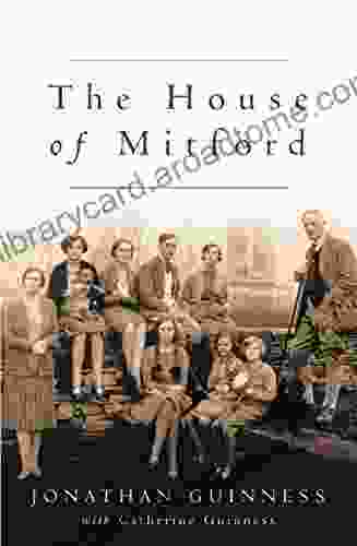 The House Of Mitford Jonathan Guinness