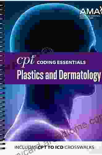 CPT Coding Essentials For Plastics And Dermatology 2024