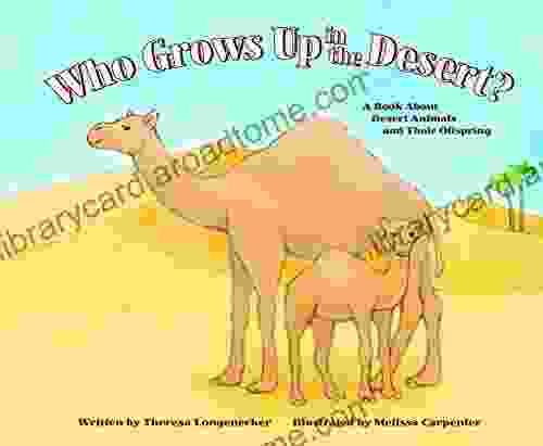 Who Grows Up In The Desert? (Who Grows Up Here?)
