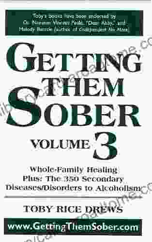 Getting Them Sober Volume 3 Toby Rice Drews