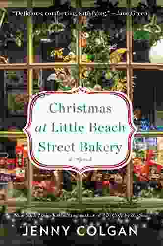 Christmas At Little Beach Street Bakery: A Novel