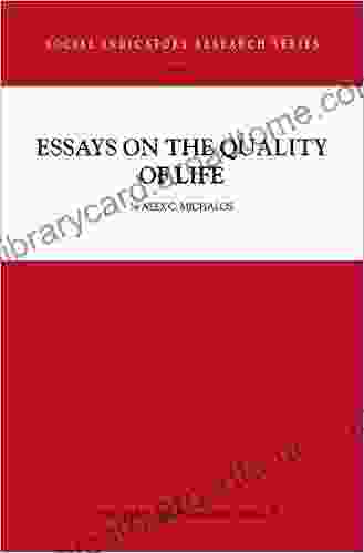 Essays On The Quality Of Life (Social Indicators Research 19)