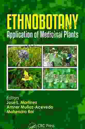 Ethnobotany: Application Of Medicinal Plants