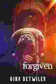 Forgiven (Forlorn 3) Gina Detwiler