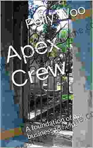 Apex Crew: A Foundation Of My Business To Help