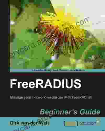 FreeRADIUS Beginner S Guide Alex Wagner