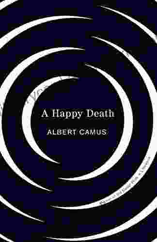 Happy Death (Vintage International) Albert Camus